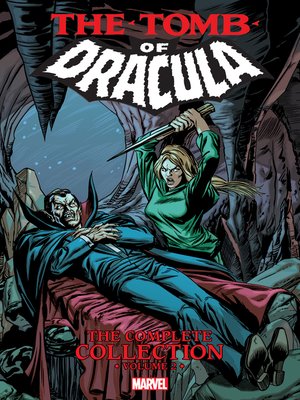 cover image of Tomb Of Dracula: The Complete Collection Volume 2